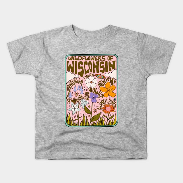 Wisconsin Wildflowers Kids T-Shirt by Doodle by Meg